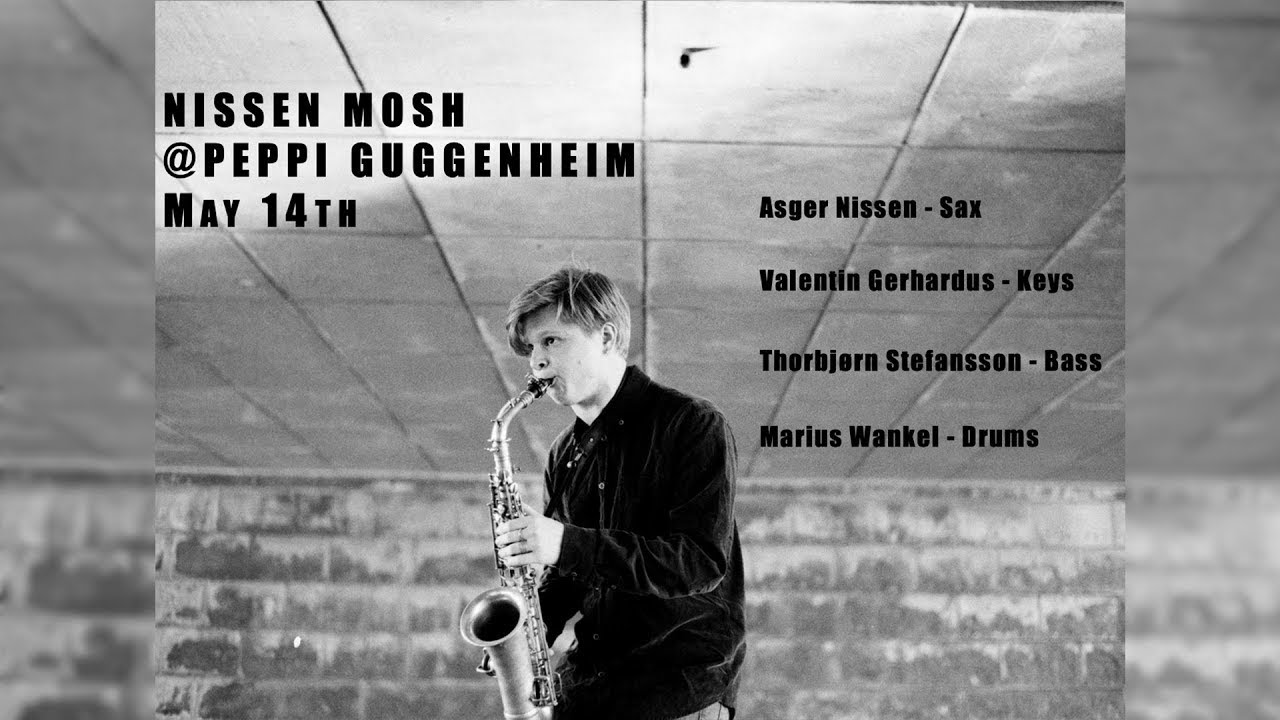 2021-05-14 Nissen Mosh Live @ Peppi Guggenheim