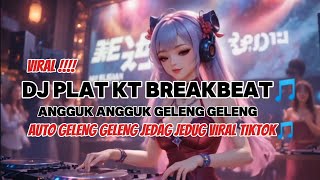 Download Lagu DJ ANGUK ANGUK GELENG GELENG | DJ SOUND PLAT KT REMIX VIRAL TIKTOK TERBARU 2025!!  MP3