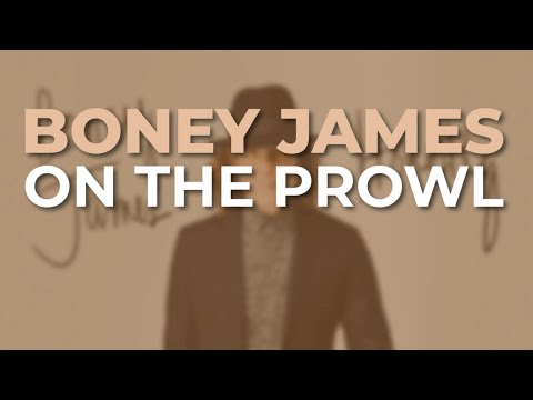 Putar On The Prowl - Boney James
