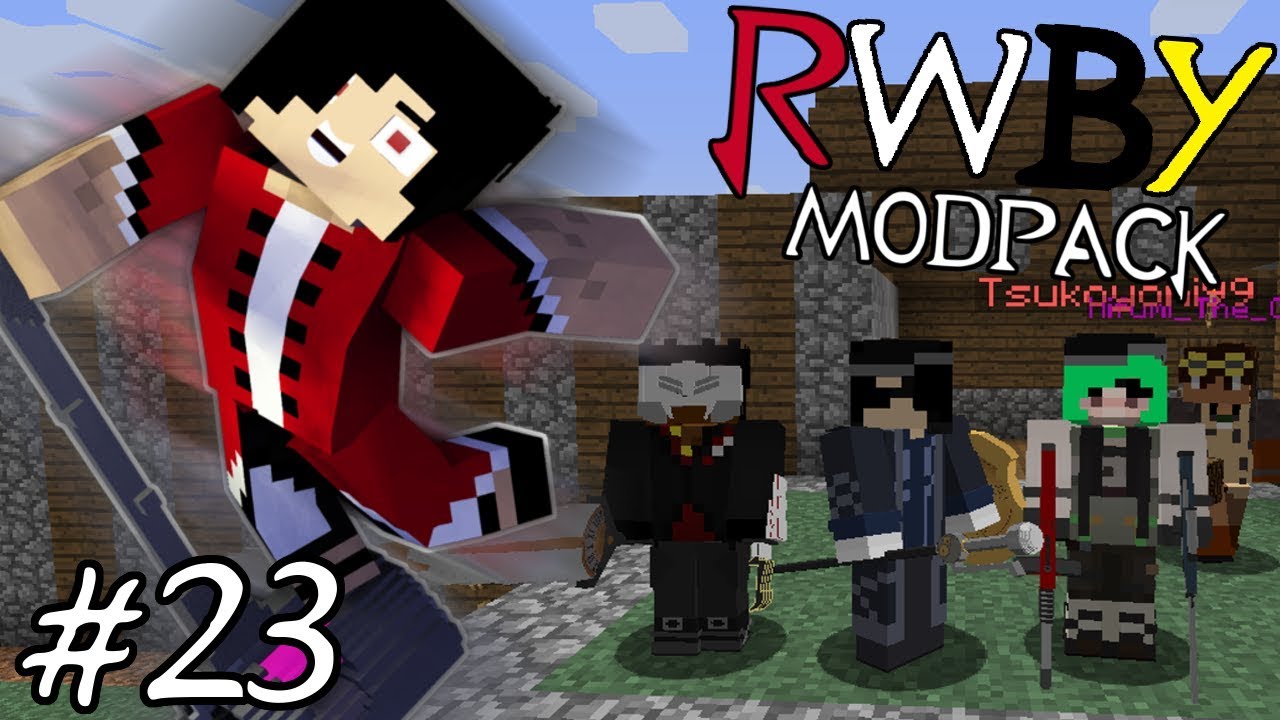 A LITTLE TOO NICE?! || The RWBY Modpack Episode 23 (Minecraft RWBY Mod ...