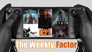 The Weekly Factor | Episode 021 | Hellblade 2, Skyrim, Arkham City, Chaosbane, Shadow of War & More