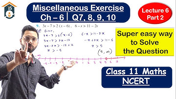 Miscellaneous Exercise question 7, 8, 9, 10 | Ch-6 Linear Inequalities Class 11 Maths | CA Devinder