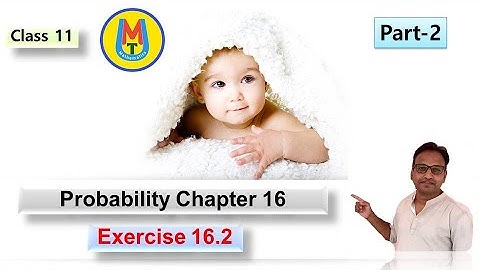 Probability Chapter  I Solving NCERT Class 11 Exercise 16.2 I Mathematics Class 11 I One Short