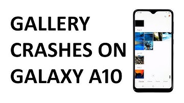Fix Gallery keeps stopping error on Samsung Galaxy A10
