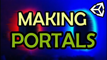 HOW TO CREATE PORTALS WITH UNITY AND C# - EASY TUTORIAL