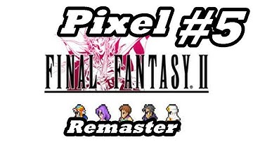 Final Fantasy II Pixel Remaster (PC) #05 - Bafsk Cave