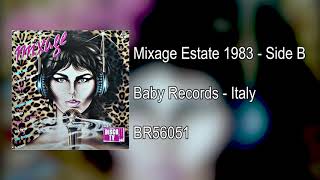 Mixage Estate 1983 - Side B (Italo Disco Mix) - #italodisco