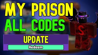 ALL My Prison CODES | Roblox My Prison Codes (April 2023)