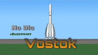 Turning Vostok Rocket With Dlc To No Dlc | SFS