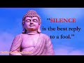 Famous Quotes About Power Of Silence By Lord Gautama Buddha