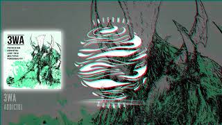 3WA - Addictol (IFSDIGI025)