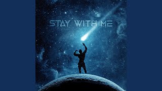 Stay With Me slowed Version