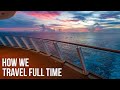 How We Travel Full Time | Digital Nomad Budget, Finances and Investments