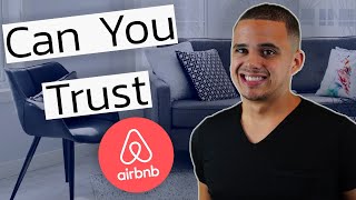 Can You TRUST Airbnb?