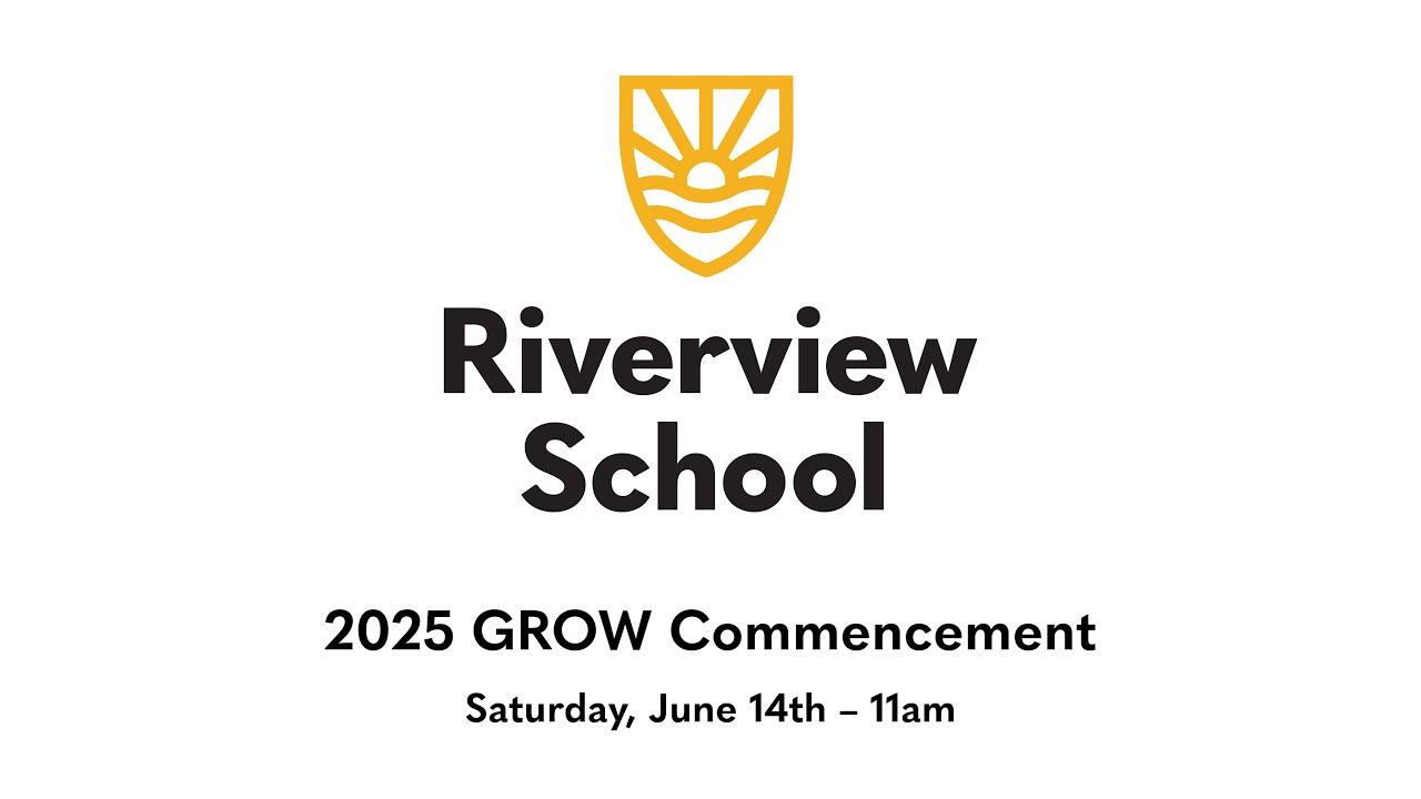 2025 Riverview School GROW Commencement