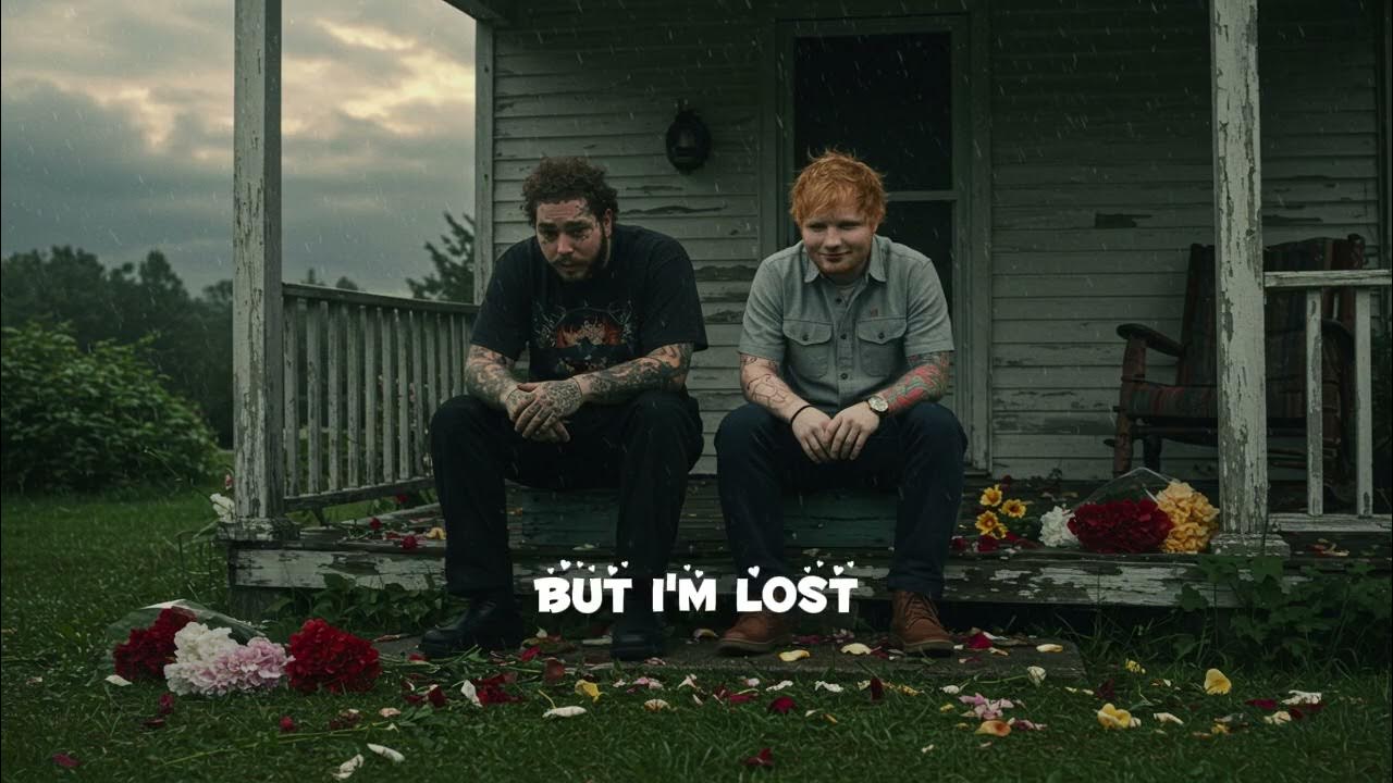Post Malone & Ed Sheeran - Left With Less (Official Lyrics Video) 2025 Post Malone & Ed Sheeran - Left With Less (Official Lyrics Video) 2025