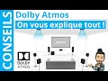 Dolby atmos  cest quoi  comment en profiter  la maison 