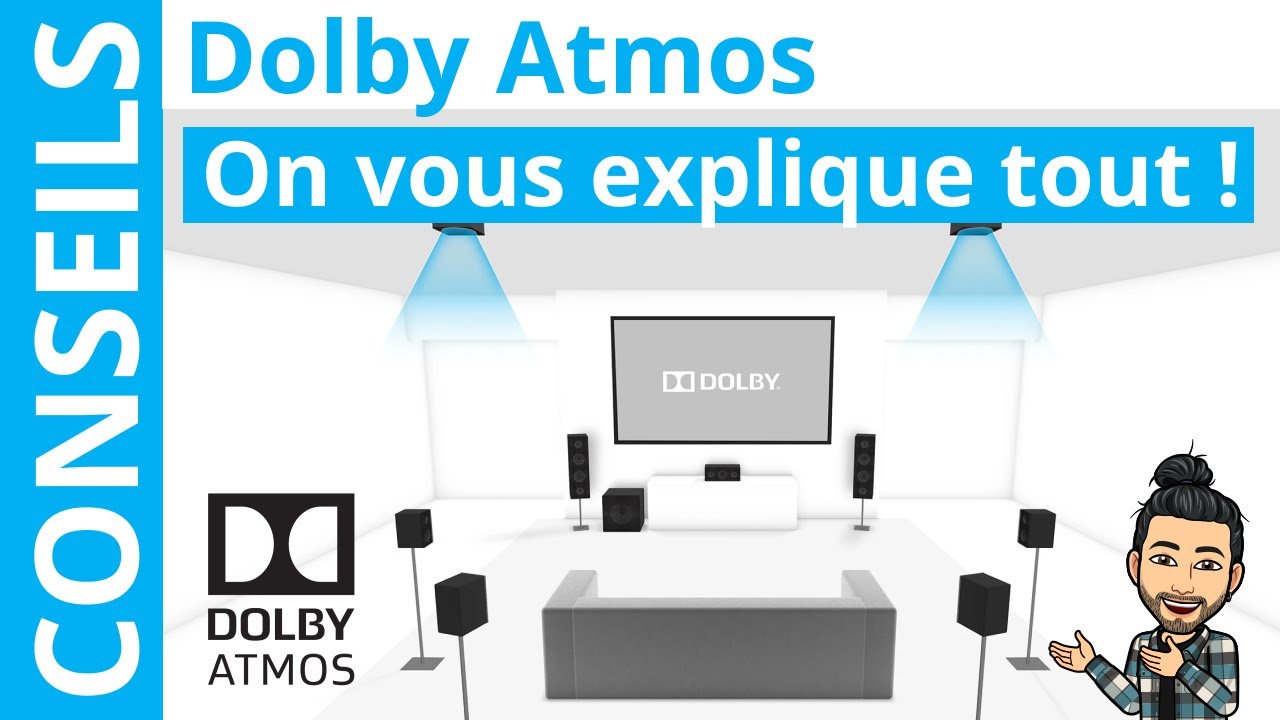 Dolby Atmos  Cest quoi  Comment en profiter  la maison 