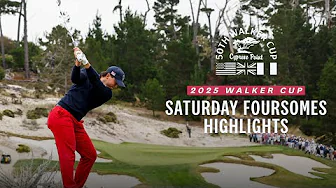 2025 Walker Cup Extended Highlights: Saturday Foursomes at Cypress Point