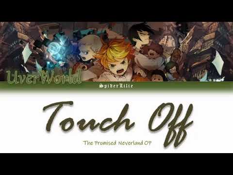 Yakusoku No Neverland OP Full UVERworld ウーバーワールド Touch Off Color Coded Kan Rom Eng Lyrics
