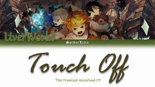 Yakusoku no Neverland OP Full UVERworld 「ウーバーワールド」- Touch Off Color Coded Kan/Rom/Engs