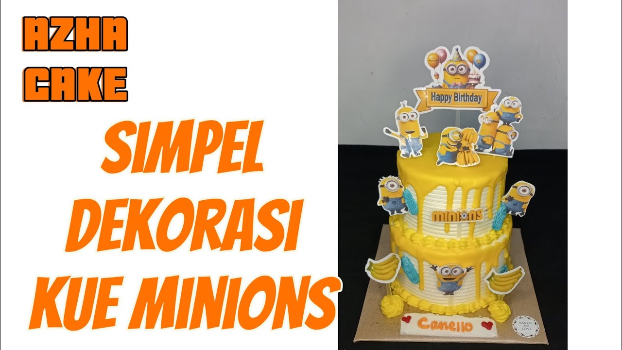 [FULL] MODEL SIMPEL KUE ULTAH MINIONS