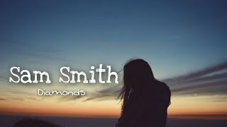 Sam Smith - Diamonds (Acoustic, Lyrics)