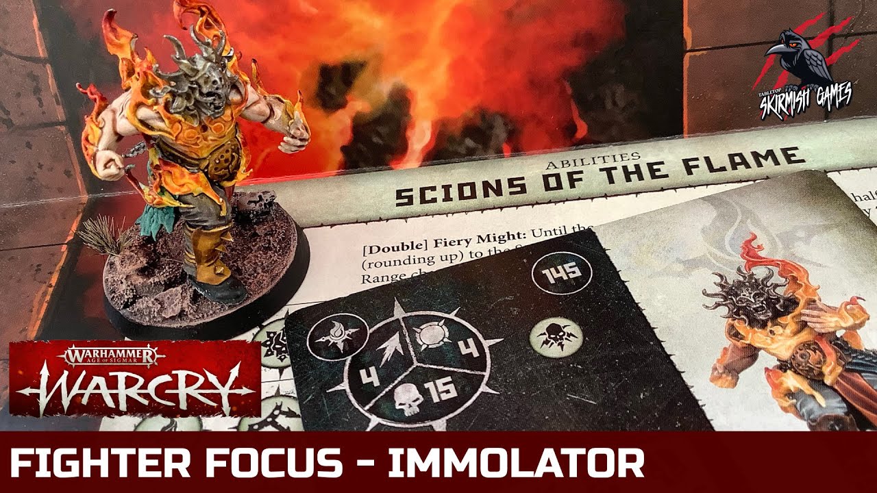 IMMOLATOR - WARCRY FIGHTERS IN FOCUS #5 - Scions of the Flame 