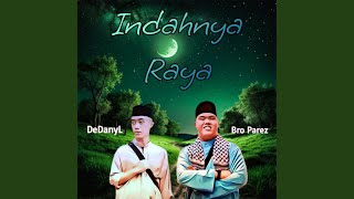 Indahnya Raya