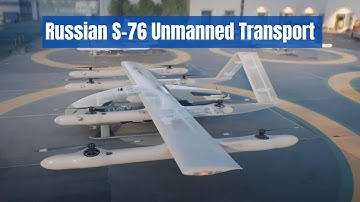 UAC S-76 - Russian New VTOL Cargo Drone at ARMY 2024