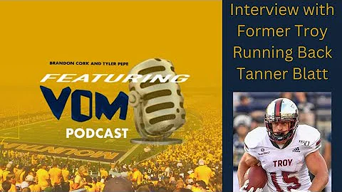Interview with Former Troy Running Back Tanner Blatt