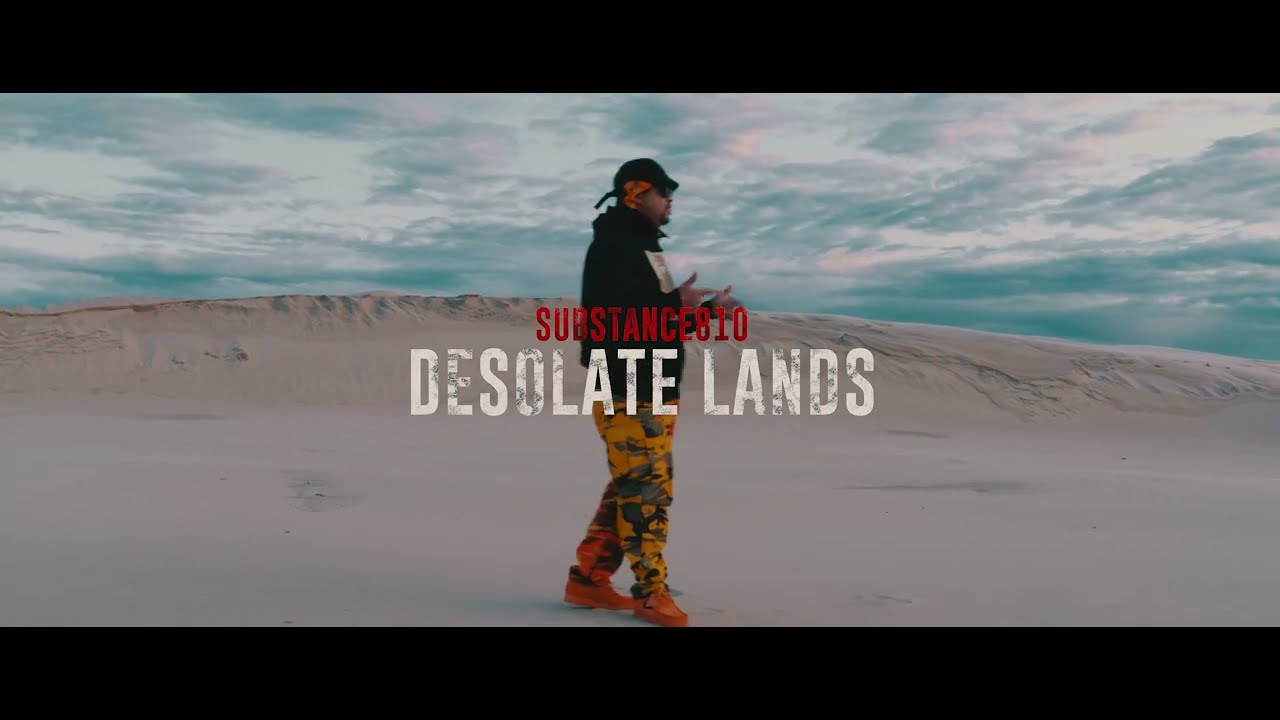 Substance810 x Desolate Lands x Official Music Video UPDATED