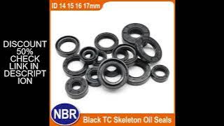 ID 14 15 16 17mm NBR Oil Seals OD 20~47mm THK 4~10mm TC Skeleton Nitrile Rubber Double Lip Sealing O