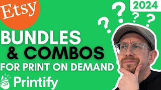 Etsy Combination and Bundle Listings for Print on Demand