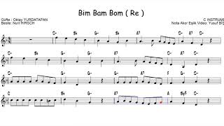 Nota Akor Eşlik - Bim Bam Bom ( Re ) - C Instruments
