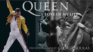 Queen - Love of my Life (Orchestral Cover Version)