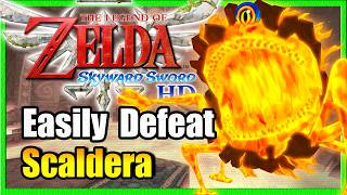 Scaldera Boss Guide • How to Beat Scaldera in Skyward Sword HD • Earth Temple