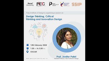 Workshop on Design thinking, Critical Thinking and Innovation Design by Parul Institute of DesignIIC