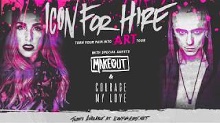 Icon For Hire - The Turn Your Pain Into Art Tour - Dallas