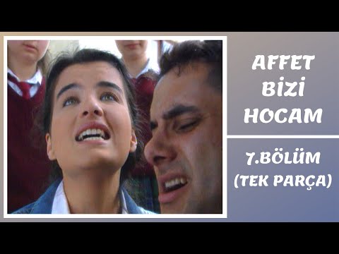 Affet Bizi Hocam | 7. Bölüm