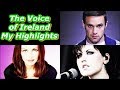 The Voice of Ireland - My Highlights