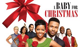 A Baby For Christmas | FULL MOVIE | Holiday Romantic Comedy, Chandler Family | Victoria Rowell