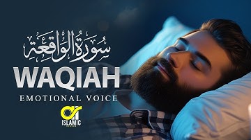 Surah AL WAQIAH سورة الواقعة | THIS WILL MELT YOUR SOUL إن شاء الله | @islamicvideos.a.r