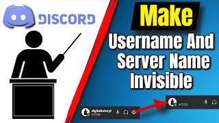 How To Make Username And Server Name Invisible On Discord