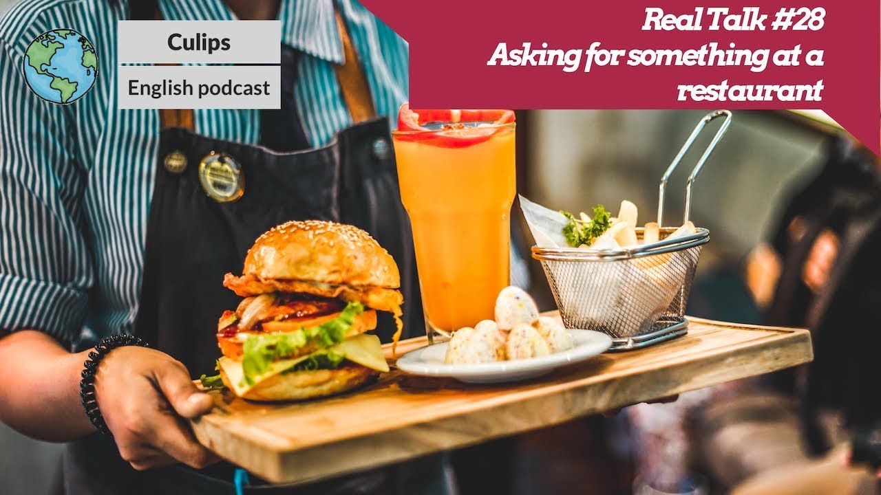Real Talk 28 Asking For Something At A Restaurant YouTube