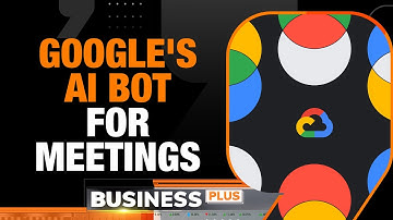Google’s Duet AI Can Attend Meeting for You and Take Notes Too | Business Plus | News9