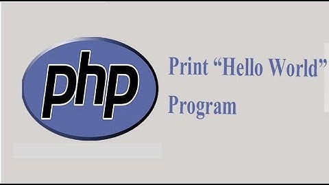 How to Run PHP File || Hello World Program in PHP || PhpMyPassion
