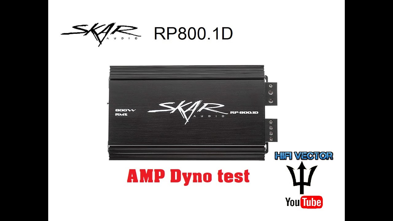 Skar RP800.1D amp dyno test review hifi vector car audio amplifier