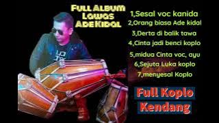 Full Album Ade kidal tembang lawas koplo🤌🤌 @adetello