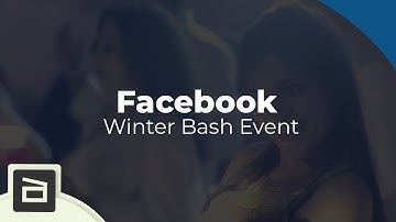 Facebook - Winter Bash Event | Glimpses Video | Amplify